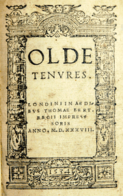 Olde Tenures. Title page of 1538 edtion printed by Thomas Berthelet