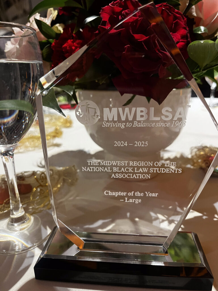 THE MIDWEST REGION OF THE NATIONAL BLACK LAW STUDENTS ASSOCIATION Chapter of the Year - Large