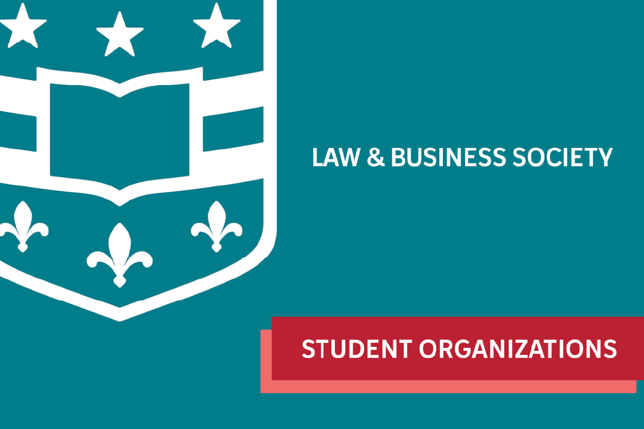 Law & Business Society - Student Organization